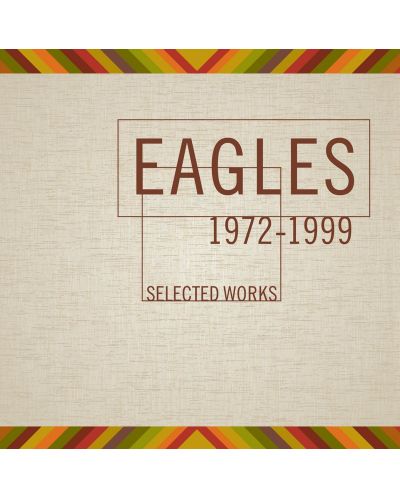 Eagles - Selected Works `72-1999 (4 CD) - 1